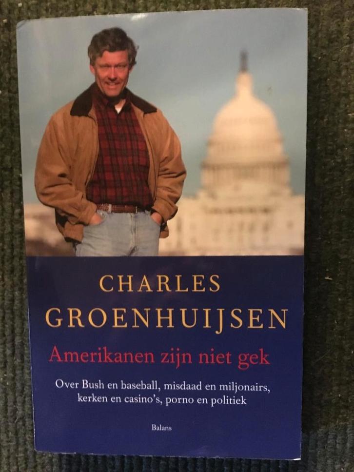 Amerikanen zijn niet gek; door Charles Groenhuijsen #USA, Boeken, Reisverhalen, Gelezen, Noord-Amerika, Ophalen of Verzenden