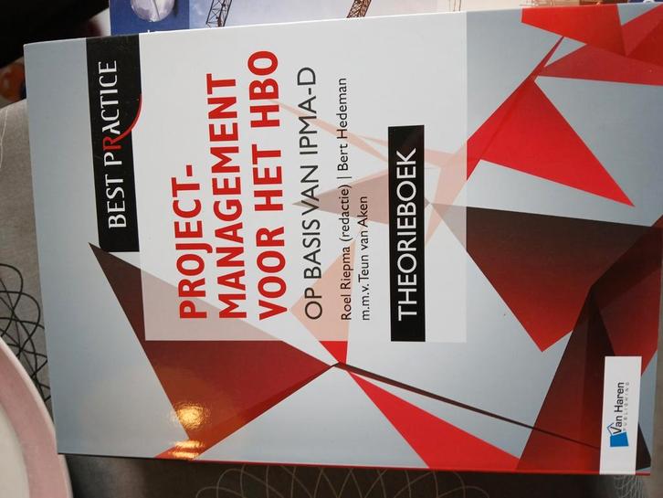 Projectmanagement voor het HBO - IPMA-D theorieboek, Boeken, Wetenschap, Zo goed als nieuw, Sociale wetenschap, Ophalen of Verzenden