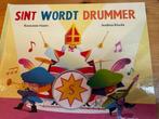 sinterklaas boek Sint wordt drummer, Ophalen of Verzenden, Nieuw
