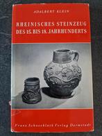 Rheinisches Steinzeug Des 15. Bis 18. Jahrhunderts, Gelezen, Ophalen of Verzenden