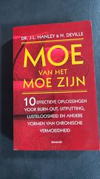 J.L. Hanley - Moe van het moe zijn, Ophalen of Verzenden, Zo goed als nieuw, Dieet en Voeding, J.L. Hanley; N. Deville