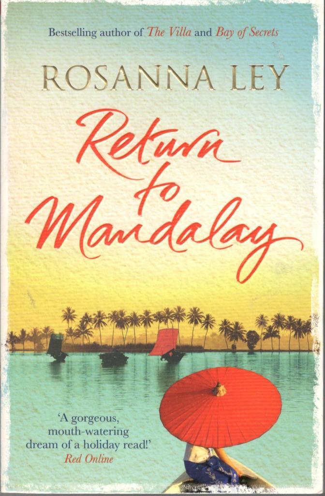 Rosanna Ley - Return to Mandalay., Boeken, Taal | Engels, Zo goed als nieuw, Ophalen of Verzenden