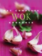 Het Complete Wok Kookboek 9789054262909, Ophalen of Verzenden, Zo goed als nieuw, Azië en Oosters