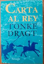 Tonke Dragt - Carta al Rey, 9788416280643, Ophalen of Verzenden, Nieuw, Tonke Dragt, Fictie