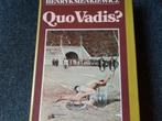 Quo Vadis?, Ophalen of Verzenden, Gelezen, Europa