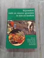 Bijzondere oude en nieuwe groenten in tuin en keuken", Ophalen, Zo goed als nieuw