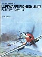 Luftwaffe Fighter Units: Europe, 1939–41 door Jerry Scutts, Tweede Wereldoorlog, Jerry Scutts, Nieuw, Ophalen of Verzenden