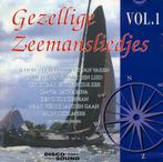 Zeemansliedjes - Gezellige Zeemansliedjes Vol.1^^, Ophalen of Verzenden, Zo goed als nieuw, Levenslied of Smartlap