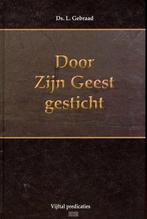 Ds. L. Gebraad: Door Zijn Geest gesticht., Ds. L. Gebraad, Christendom | Protestants, Ophalen of Verzenden, Zo goed als nieuw