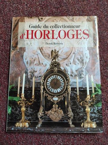 Guide du collectionneur. d' Horloges beschikbaar voor biedingen