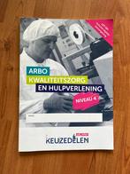 Arbo kwaliteitszorg en hulpverlening - niveau 4, A. Habraken-van Esdonk, Nederlands, Ophalen of Verzenden, Zo goed als nieuw
