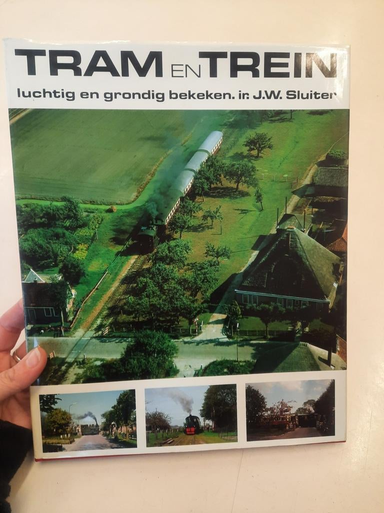 Tram en Trein boek door ir. J.W. Sluiter, Ophalen of Verzenden, Zo goed als nieuw, Trein, Boek of Tijdschrift