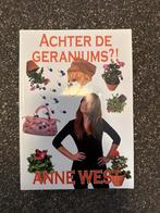 Achter de Geraniums?! - Anne West, Boeken, Ophalen of Verzenden, Gelezen, Anne west, Nederland