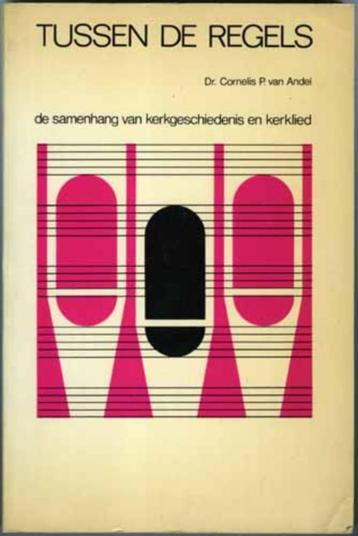 Tussen de regels - Cornelis P van Andel beschikbaar voor biedingen