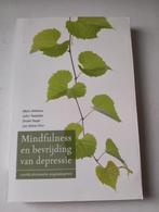 Mark Williams - Mindfulness en bevrijding van depressie, Ophalen of Verzenden, Zo goed als nieuw