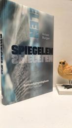 Burger, Anton; Spiegelen  (Dagboek), Ophalen of Verzenden, Gelezen, Christendom | Protestants