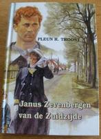 Janus Zevenbergen van de Zuidzijde - Pleun R. Troost, Ophalen of Verzenden, Zo goed als nieuw, Pleun R. Troost, Zuid-Holland