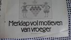 patroon merklap van vroeger, Hobby en Vrije tijd, Borduren en Borduurmachines, Ophalen of Verzenden, Zo goed als nieuw, Handborduren