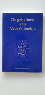 De geheimen van Vader's boekje - Tuella, Tuella, Achtergrond en Informatie, Spiritualiteit algemeen, Nieuw