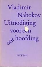 Nabokov  Uitnodiging voor een onthoofding, Ophalen of Verzenden, Gelezen