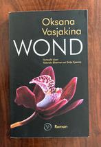 Oksana Vasjakina - Wond, Ophalen of Verzenden, Gelezen