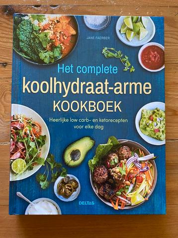 Het complete koplhydraatarme kookboek - Jane Faerber beschikbaar voor biedingen