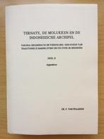 Ternate, de Molukken en de Indonesische Archipel, Boeken, Ophalen of Verzenden, Zo goed als nieuw, Ch.F. van Fraassen