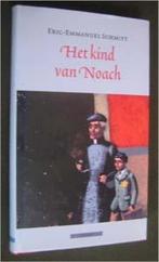 Eric-Emmanuel Schmitt : Het kind van Noach, Boeken, Ophalen of Verzenden, Zo goed als nieuw