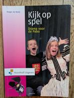 Kijk op spel - drama voor de pabo, Boeken, Zo goed als nieuw, Noordhoff Uitgevers, Alpha, HBO