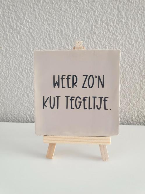 Tegeltje, Huis en Inrichting, Woonaccessoires | Tekstborden en Spreuken, Zo goed als nieuw, Ophalen of Verzenden
