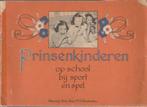 Prinsenkinderen op school, bij sport en spel, uit 1947, Verzamelen, Ophalen of Verzenden, Zo goed als nieuw, Nederland, Tijdschrift of Boek