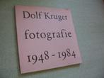 Dolf Kruger - Fotografie 1948-1984, Gelezen, Ophalen