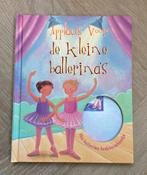 Applaus voor de kleine ballerina’s, Boeken, 5 of 6 jaar, Fictie algemeen, Meisje, Ophalen of Verzenden