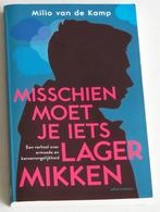 Misschien moet je iets lager mikken., Milo van de Kamp, Maatschappij en Samenleving, Ophalen of Verzenden, Zo goed als nieuw