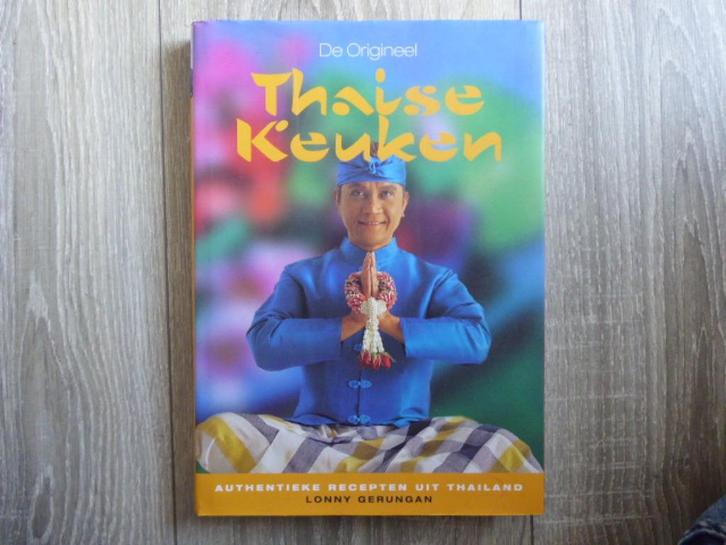 De ORIGINEEL  THAISE KEUKEN  Lonny Gerungan  2003, Boeken, Kookboeken, Zo goed als nieuw, Azië en Oosters, Ophalen of Verzenden