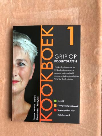 Grip op Koolhydraten Kookboek 1 beschikbaar voor biedingen