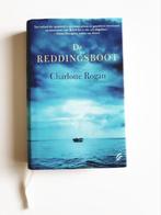Roman: Charlotte Rogan - De reddingsboot, Charlotte Rogan, Ophalen of Verzenden, Zo goed als nieuw
