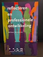 Willem Verhoeven - Reflecteren en professionele ontwikkeling, Ophalen of Verzenden, Zo goed als nieuw, Willem Verhoeven