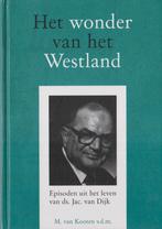 M.van Kooten v.d.m. - Het wonder van het Westland, Ophalen of Verzenden, Gelezen