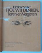 Hoe wij Denken, Leren en Vergeten. 1976. Frederic Vester., Gelezen, Frederic Vester, Verzenden, Ontwikkelingspsychologie