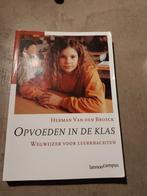 Opvoeden in de klas, Boeken, Studieboeken en Cursussen, Gelezen, Ophalen of Verzenden