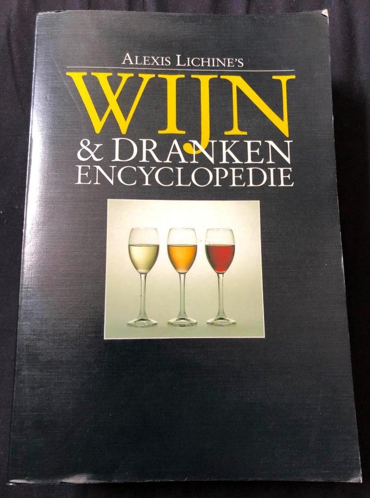 Wijn en Dranken Encyclopedie Alexis Lichine, Boeken, Encyclopedieën, Zo goed als nieuw, Complete serie, Overige onderwerpen, Ophalen of Verzenden