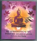 431 boeddhistische tips voor een gelukkig leven - B. Kipfer, Barbara Ann Kipfer, Ophalen of Verzenden, Zo goed als nieuw, Boeddhisme