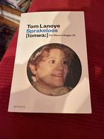 Sprakeloos / tom lanoye / de wase trilogie 3, Boeken, Ophalen of Verzenden, Zo goed als nieuw