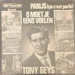 Tony Geys, Parijs (Ca C'est Paris), Gebruikt, 7 inch, Single, Ophalen of Verzenden
