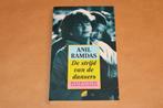 De strijd van de dansers - Anil Ramdas, Boeken, Ophalen of Verzenden, Zo goed als nieuw