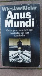 Anus Mundi - Kielar - Auschwitz - 2e druk, Tweede Wereldoorlog, Ophalen of Verzenden, Zo goed als nieuw, Overige onderwerpen