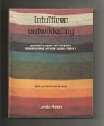Intuïtieve ontwikkeling - Linda Keen, Boeken, Ophalen of Verzenden, Zo goed als nieuw, Spiritualiteit algemeen, Overige typen