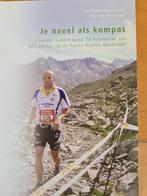 Je navel als kompas - Swiss Alpine Marathon, Ophalen of Verzenden, Zo goed als nieuw, Jan Fokke Oosterhof, Marcel Wierenga, Lopen en Fietsen