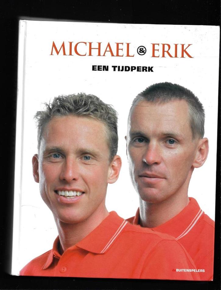 Erik & Michael. Een Tijdperk, Sport en Fitness, Wielrennen, Zo goed als nieuw, Overige typen, Ophalen of Verzenden